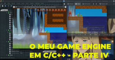 2020-12-09 - O Meu Game Engine em C/C++ - Parte IV (Mapas de nível, Animações, Quedas, Batman Clone, etc)